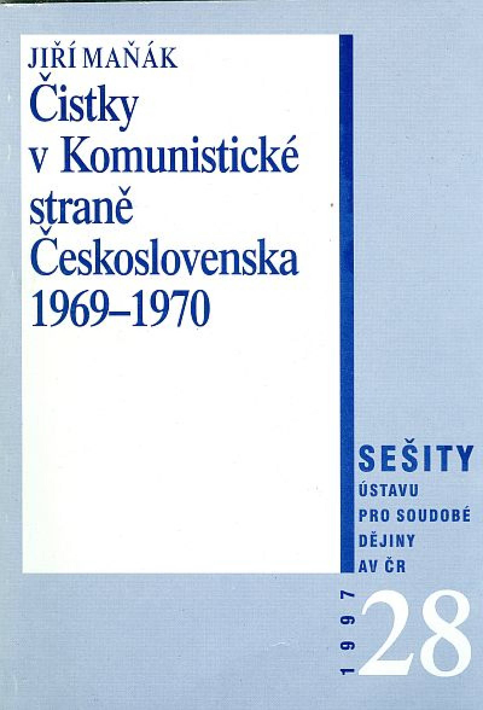 Čistky v Komunistické straně Československa  v letech 1969–1970