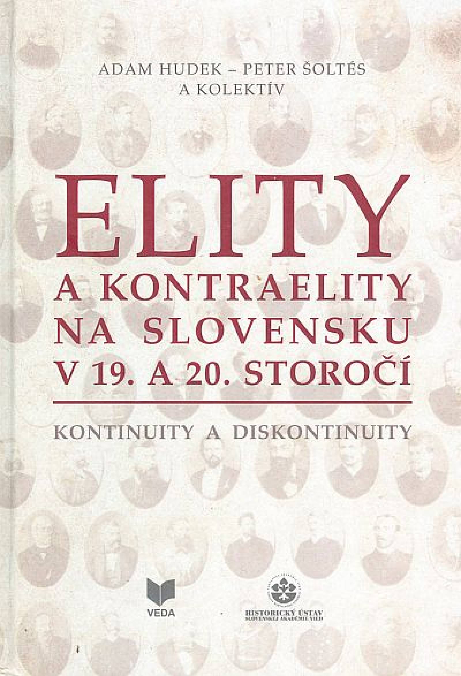 Elity a kontraelity na Slovensku v 19. a 20. storočí