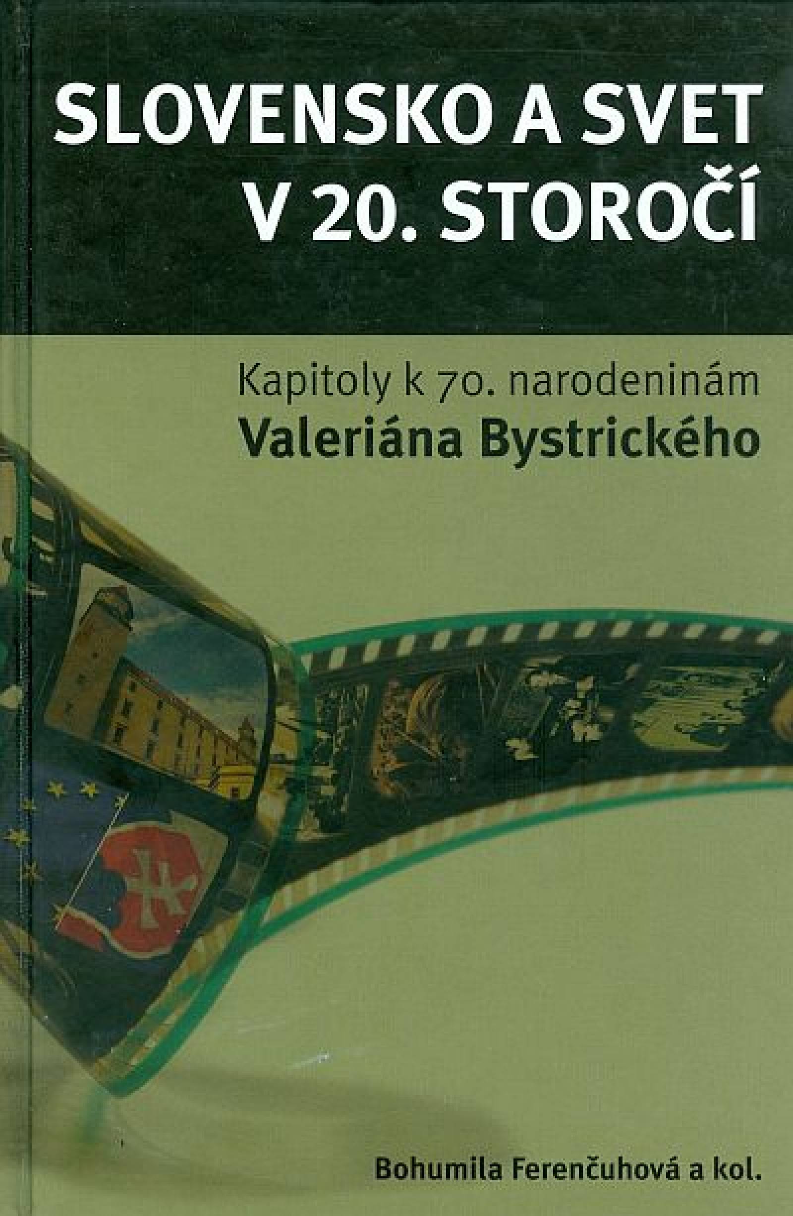 Slovensko a svet v 20. storočí